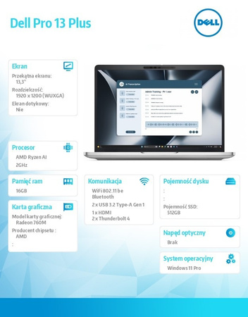 DELL LAPTOP DELL PRO 13 PLUS PB13255/RYZEN AI 5 PRO 340/16GB/512GB SSD GEN4/13.3FHD+/RADEON 760M/FGRPR&SMTCD/FHD/IR CAM/MIC/WLAN+BT/BACKLIT KB/3CELL/W