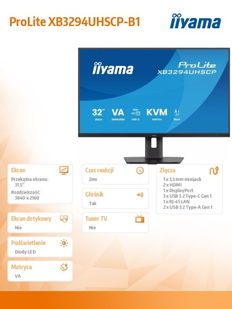 IIYAMA MONITOR 31,5 CALA XB3294UHSCP-B1.4K,VA,2XHDMI,DP,USB-C DOCK 95W, PIP,RJ45, 400CD, 2MS, 4XUSB, KVM,SYNC,2X5W, HAS (150) PIVOT,