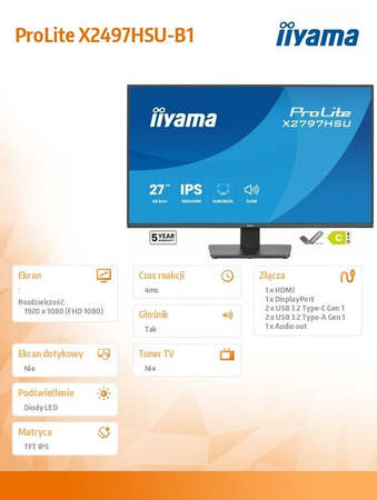 IIYAMA MONITOR  PROLITE 27 CALI X2797HSU-B1  IPS,FHD,HDMI,DP,120HZ,350CD,2XUSBV3.2,  2XUSB-C, GW 5LAT