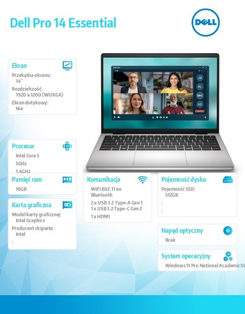 DELL LAPTOP DELL PRO 14 ESSENTIAL PV14250 W11P EDU C5 120U/16GB/512GB/INTEL GRAPH/FGRPR/WLAN+BT/14.0/BCKLKB/4C/65W/5YRS PLAT SILVER (PLASTIC)