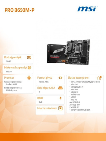 MSI PŁYTA GŁÓWNA PRO B650M-P AM5 4DDR5 HDMI/DP MATX