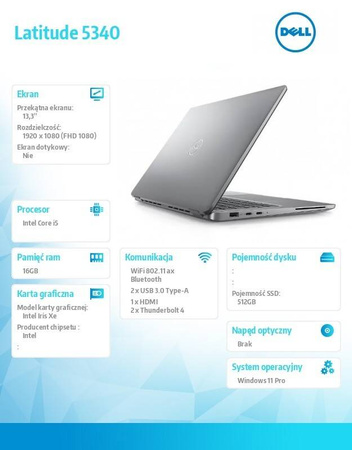 DELL NOTEBOOK LATITUDE 5340 WIN11PRO I5-1345U/16GB/512GB SSD/13.3 FHD/INTEGRATED/FGRPR&SMTCD/FHD/IR CAM/MIC/WLAN+BT/BACKLIT KB/3 CELL/3YPS