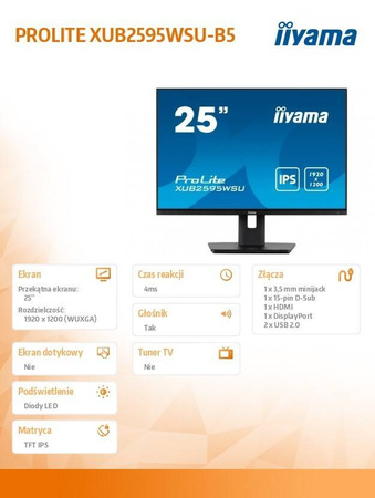 IIYAMA MONITOR 25 CALI XUB2595WSU-B5 IPS.PIVOT.16:10.USB.DP.HDMI.VGA.2X2W. 300(CD/M2).HAS(150MM)