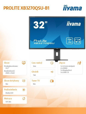 IIYAMA MONITOR 32 CALE XB3270QSU-B1 IPS,WQHD,HDMI,DP,100HZ,250CD,3MS,2X2W, 3XUSB(3.2),FLICKERFREE,VESA,HAS(150MM)