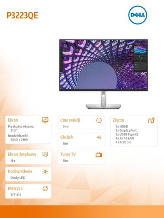 DELL MONITOR P3223QE 31.5 CALA IPS LED 4K (3840X2160)/16:9/HDMI/DP/USB-C/ 4XUSB/RJ45/3Y