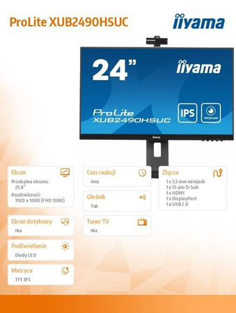 IIYAMA MONITOR 23.8 CALA XUB2490HSUC-B5 IPS,FHD,CAM,MIC,HDMI,DP,HAS(150MM)
