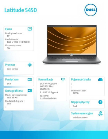 DELL NOTEBOOK LATITUDE 5450 WIN11PRO I5-1335U/8GB/512GB SSD GEN4/14.0' FHD/INTEL IRIS XE/FGRPR&SMTCD/FHD/IR CAM/MIC/WLAN+BT/BACKLIT KB/3C/3YPS